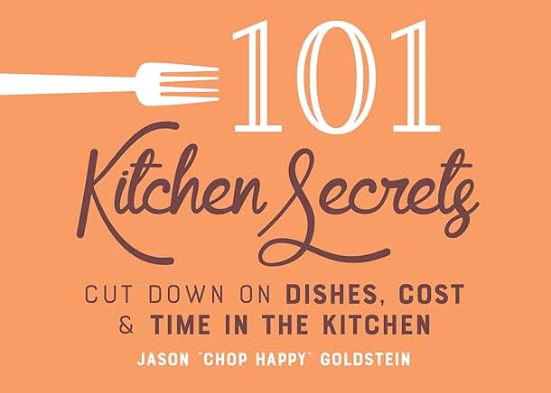 101 Kitchen Secrets Book Review