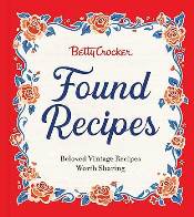 Betty Crocker Found Recipes Cookbook Review