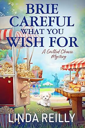 Brie Careful What You Wish For Cozy Book Review