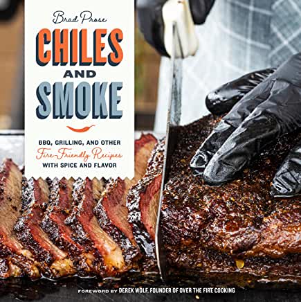 Chiles and Smoke Cookbook Review