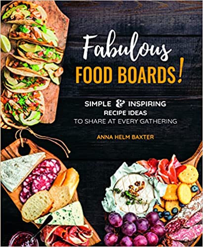 Fabulous Food Boards Cookbook Review