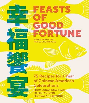 Feasts of Good Fortune Cookbook Review