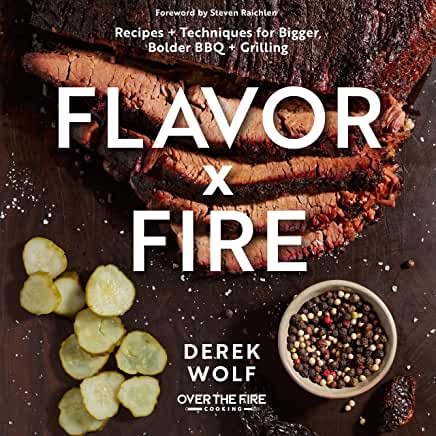 Flavor by Fire Cookbook Review