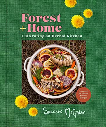 Forest + Home Cookbook Review