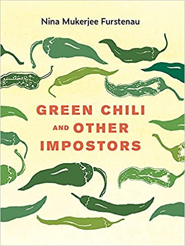 Green Chili and Other Impostors Cookbook Review