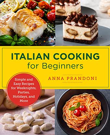 Italian Cooking for Beginners Cookbook Review