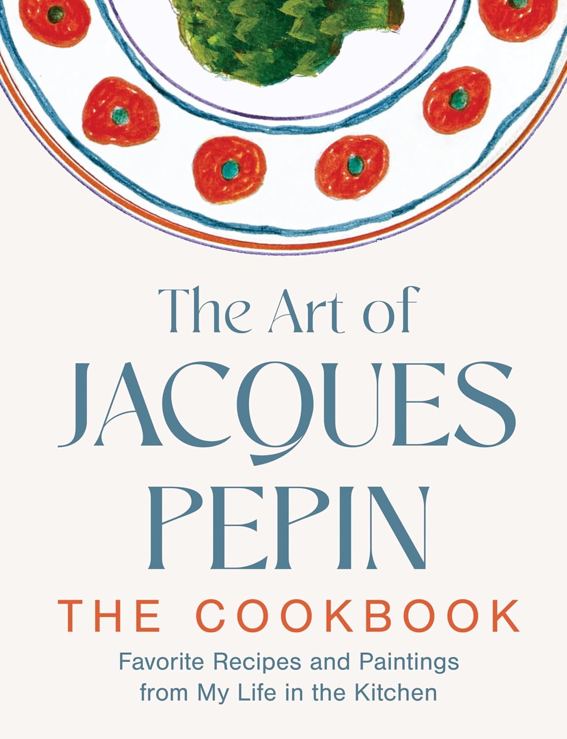Jacques Pépin-Life in Recipes & Paintings Review