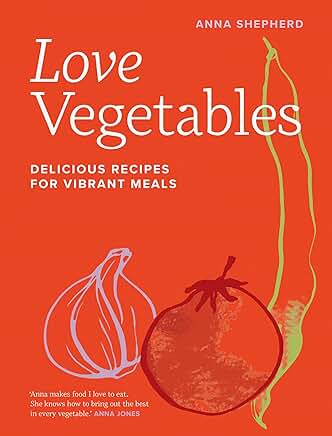 Love Vegetables Cookbook Review