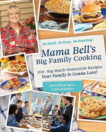 Mama Bell's Big Family Cooking Cookbook Review