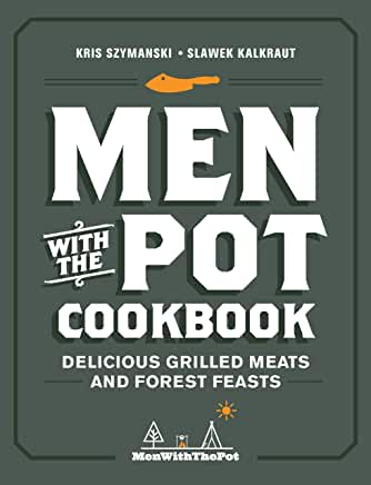 Men with the Pot Cookbook Review