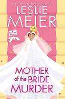 Mother of the Bride Murder Cozy Book Review