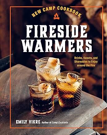 New Camp Cookbook Fireside Warmers Cookbook Review