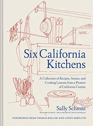 Six California Kitchens Cookbook Review