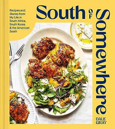 South of Somewhere Cookbook Review