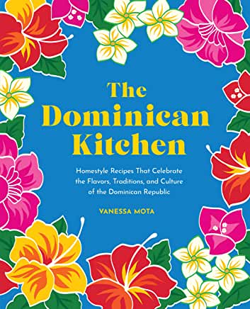The Dominican Kitchen Cookbook Review