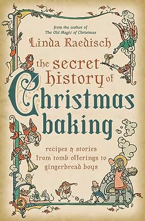 The Secret History of Christmas Baking Review