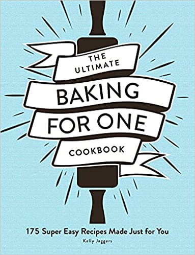 The Ultimate Baking for One Cookbook Review