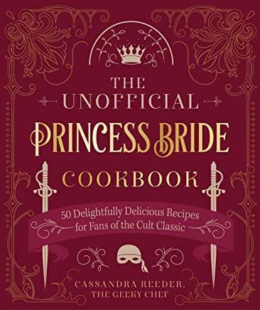 The Unofficial Princess Bride Cookbook Review