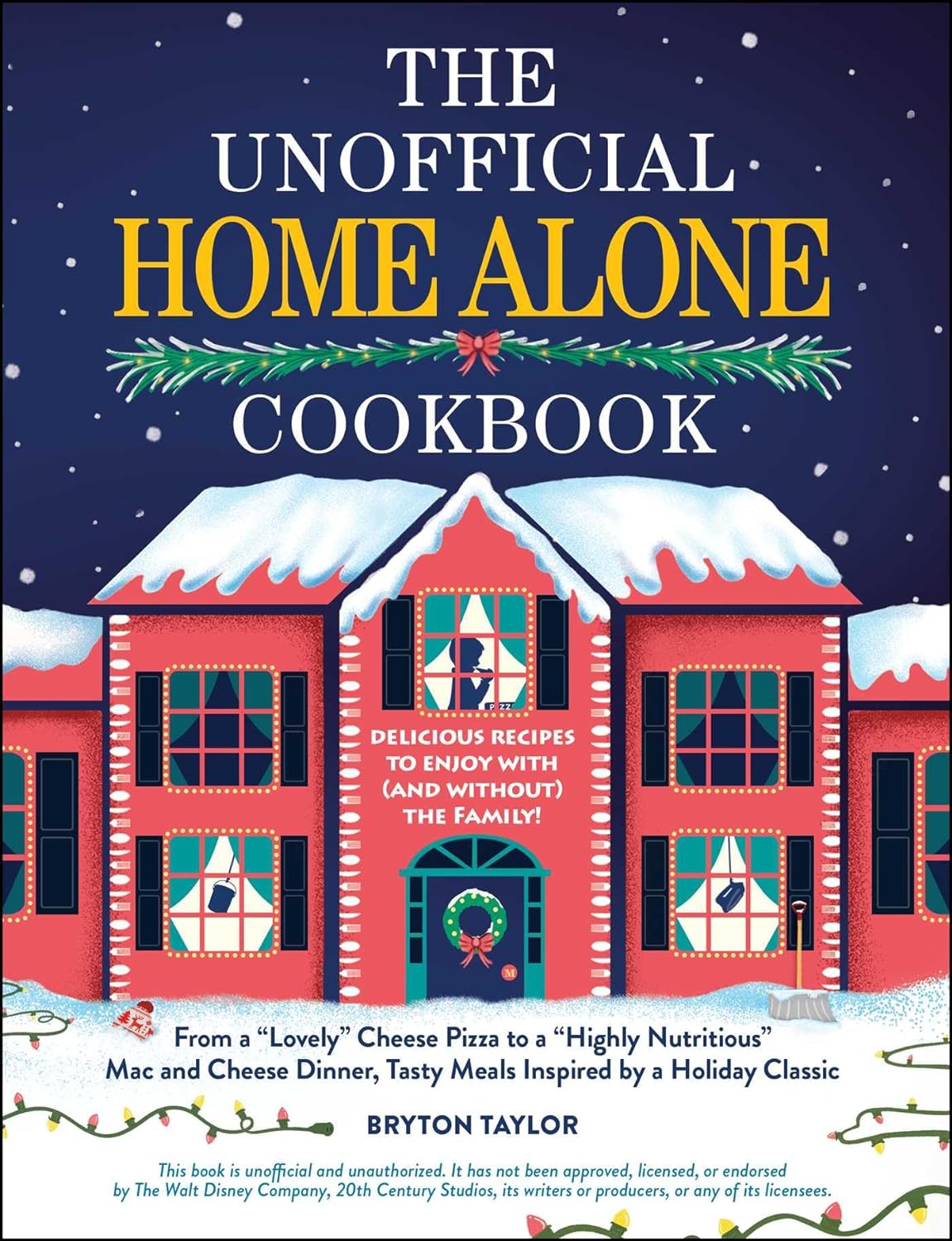 The Unofficial Home Alone Cookbook Review