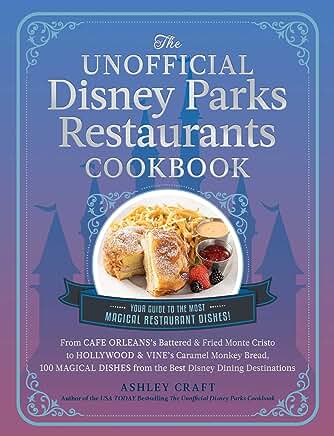Unofficial Disney Parks Restaurant Cookbook Review