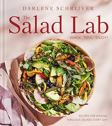 The Salad Lab-Whisk, Toss, Enjoy! Cookbook Review