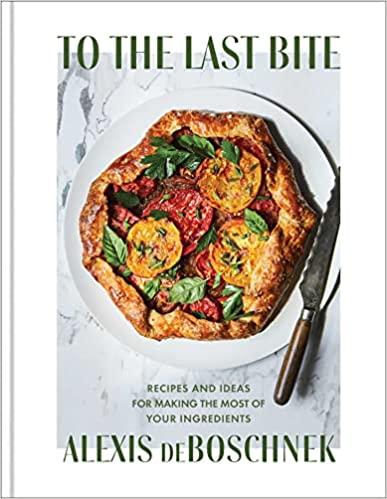 To the Last Bite Cookbook Review